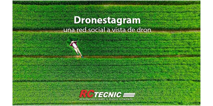 Dronestagram, una red social a vista de dron